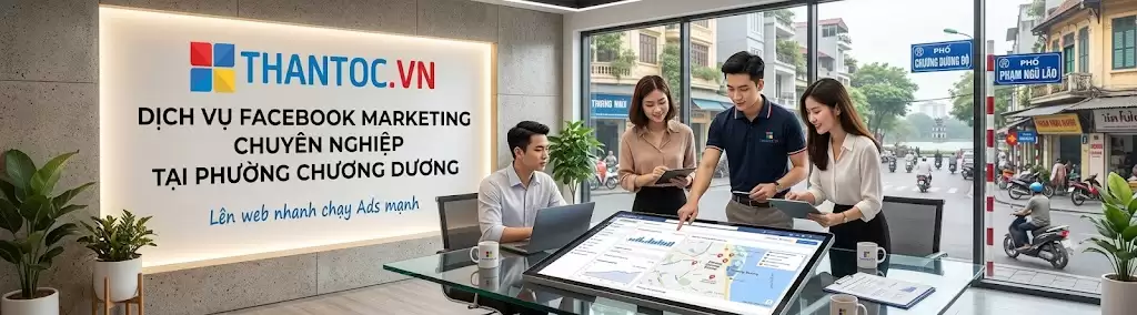Dịch Vụ Facebook Marketing Tại Phường Chương Dương
