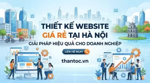 Thiết Kế Website Giá Rẻ Tại Hà Nội