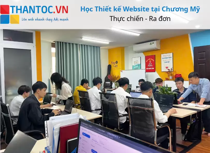 Học Thiết Kế Website Tại Chương Mỹ Uy Tín, Chuyên Nghiệp 100% Thực Hành