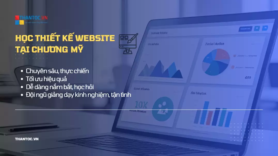 Học Thiết Kế Website Tại Chương Mỹ Uy Tín, Chuyên Nghiệp 100% Thực Hành
