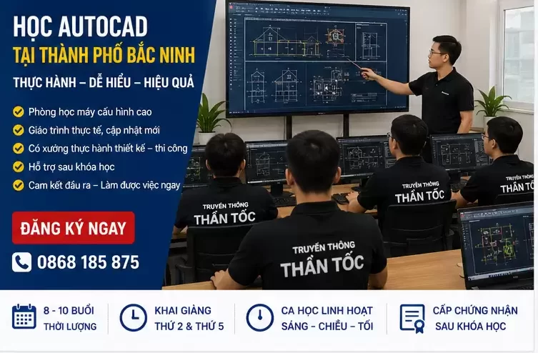Khóa Học AutoCAD Tại Thành Phố Bắc Ninh