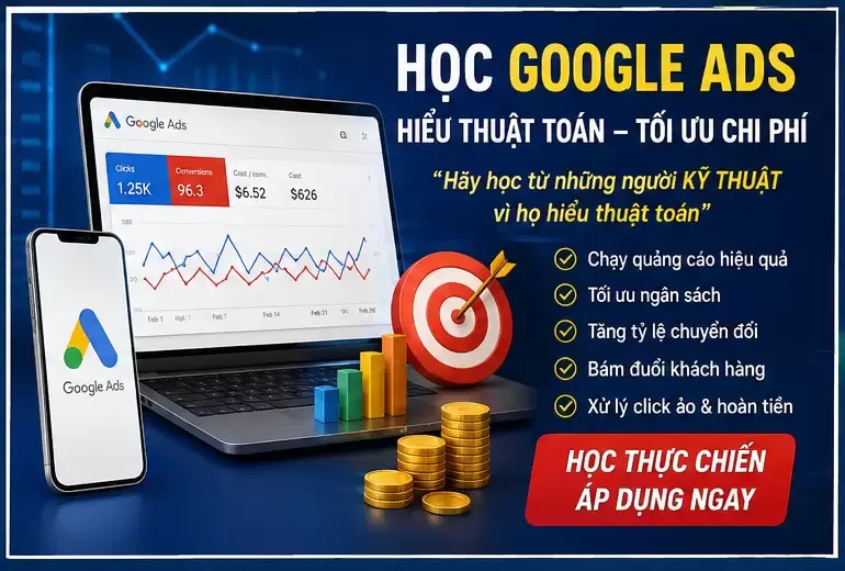 Khóa Học Google Ads Tại Từ Sơn Bắc Ninh 3 Khóa Học Google Ads Tại Từ Sơn Bắc Ninh