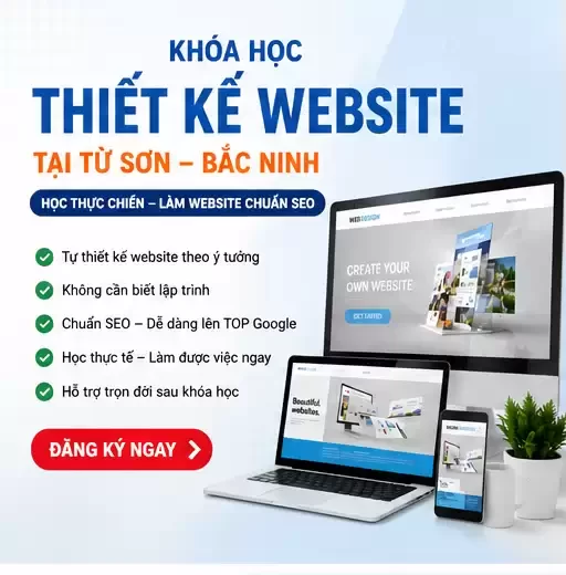 khóa học thiết kế website tại Từ Sơn Bắc Ninh