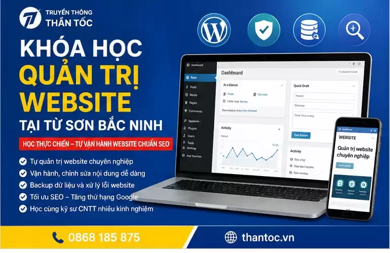 Khóa Học Quản Trị Website Tại Thành Phố Bắc Ninh