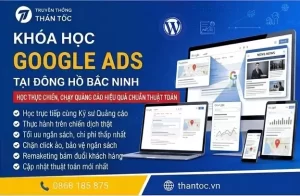 Khóa Học Google Ads Tại Đông Hồ Bắc Ninh