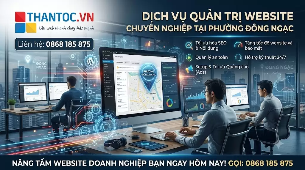Quản trị website chuyên nghiệp tại Đông Ngạc