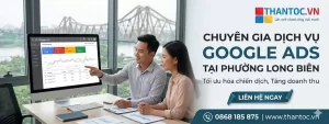Dịch Vụ Google Ads Tại Phường Long Biên Chuyên Nghiệp Giúp Doanh Nghiệp Tăng Trưởng Doanh Thu 9 dich-vu-google-ads-tai-phuong-long-bien.jpg