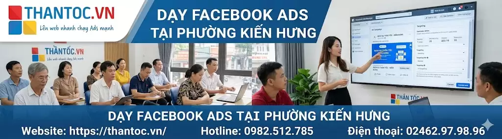 Facebook Ads Tại Phường Kiến Hưng