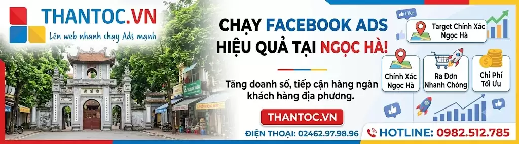 Facebook Ads Tại Phường Ngọc Hà 3 Facebook Ads Tại Phường Ngọc Hà