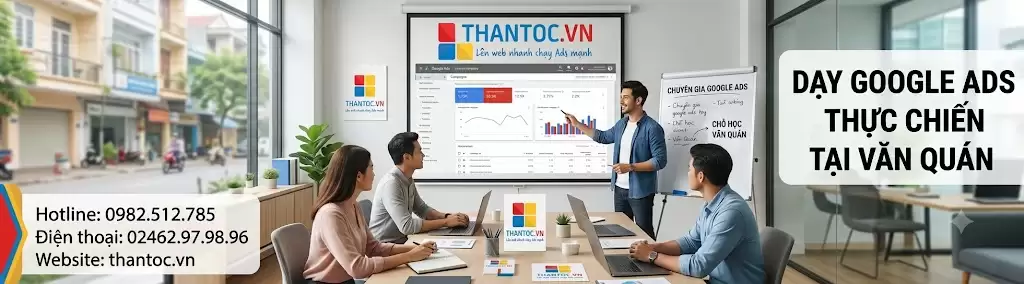 Google Ads Tại Phường Văn Quán