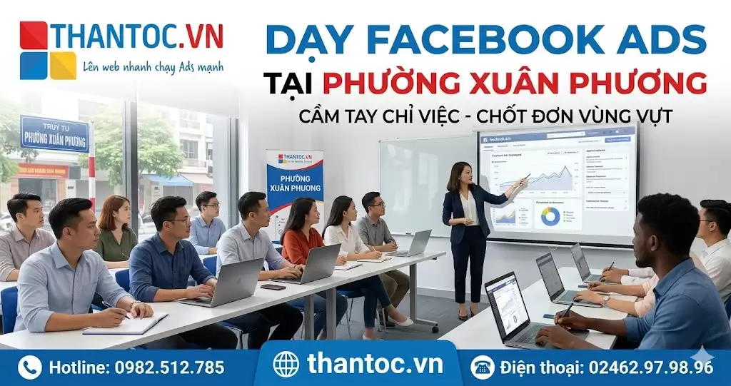 Facebook Ads Tại Phường Xuân Phương